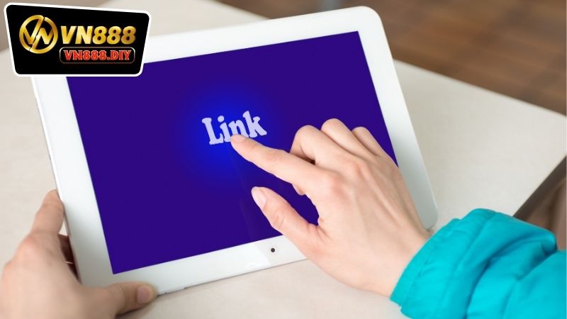 Hướng dẫn cách truy cập link vào VN888 mới nhất